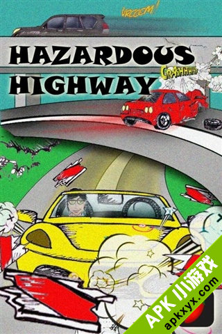 危险公路:Hazardous Highway