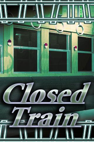 停止的列车:Closed Train