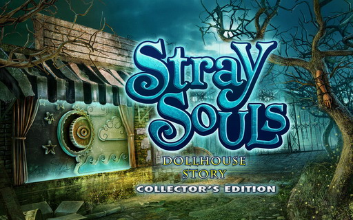流浪灵魂：玩偶屋的故事:Stray Souls: Dollhouse Story
