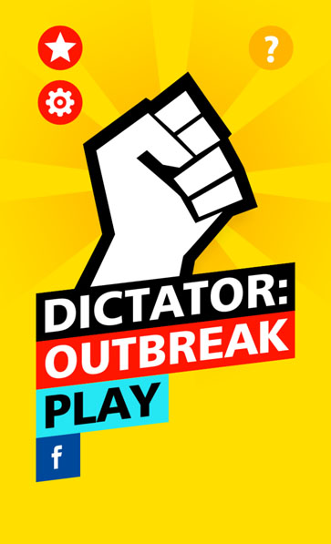 独裁者：爆发：Dictator Outbreak