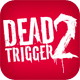 死亡扳机2(含数据包):DEAD TRIGGER 2